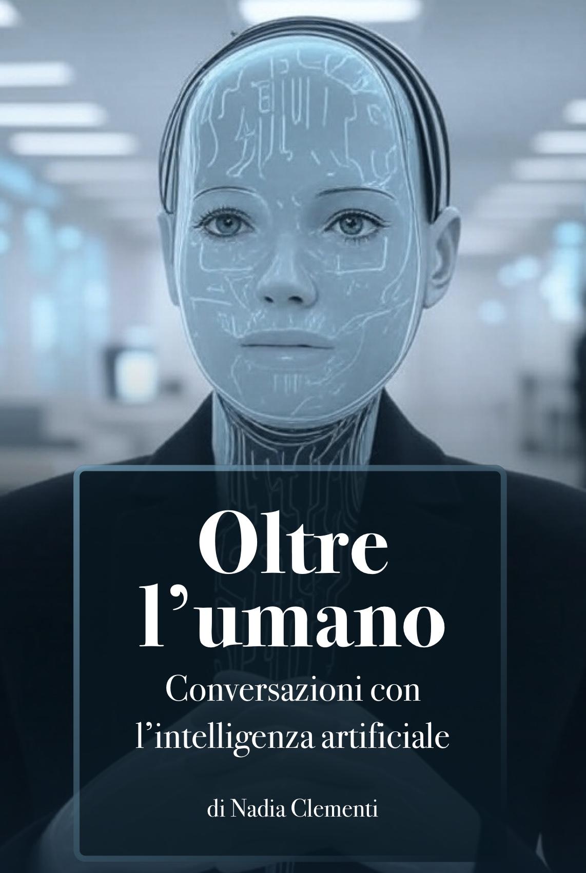 Copertina del libro Oltre l’Umano di Nadia Clementi
